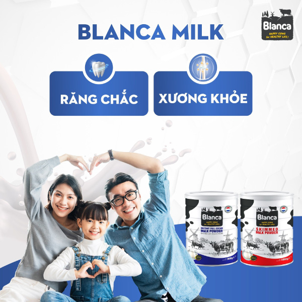 Sữa Blanca giúp răng chắc, xương khoẻ